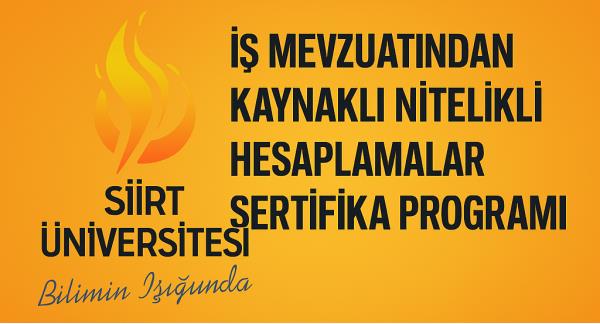 İş Mevzuatından Kaynaklı Nitelikli Hesaplamalar Sertifika Programı Duyurusu